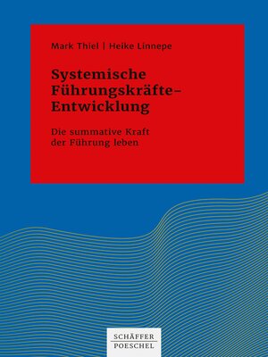 cover image of Systemische Führungskräfte-Entwicklung